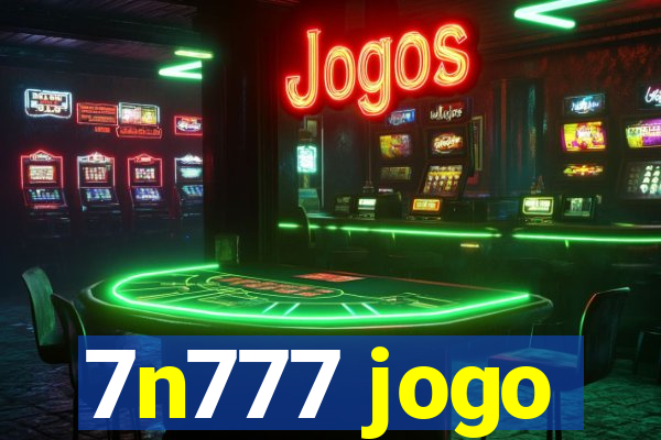 7n777 jogo