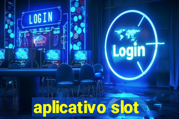 aplicativo slot