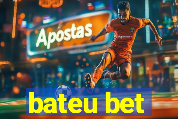 bateu bet