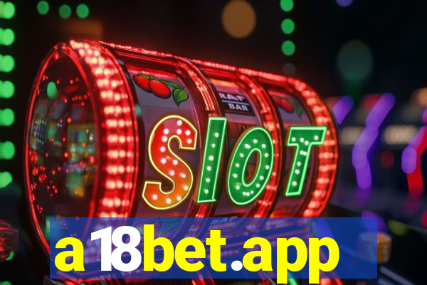 a18bet.app